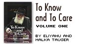 To Know and to Care: Volume 1
